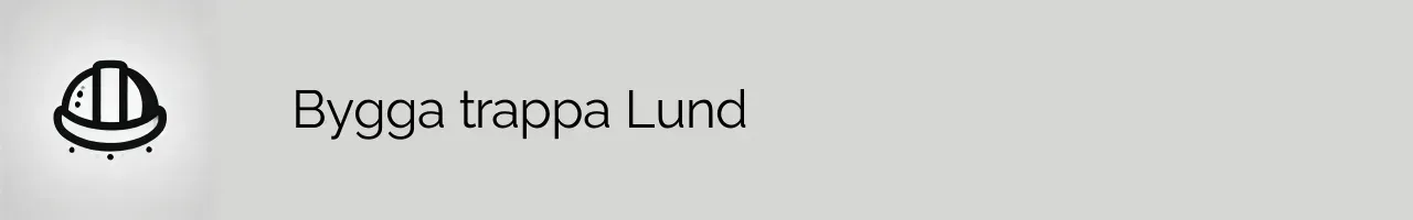 Bygga trappa Lund